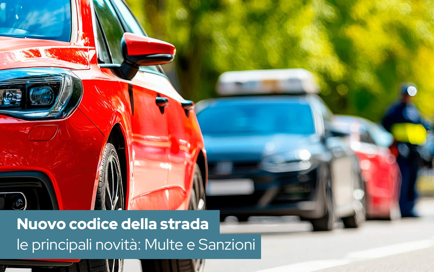 Nuovo codice della strada: le nuove regole